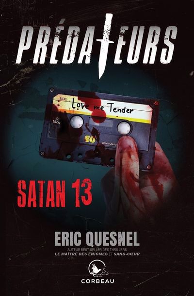 PRÉDATEURS SATAN 13 | ÉRIC QUESNEL