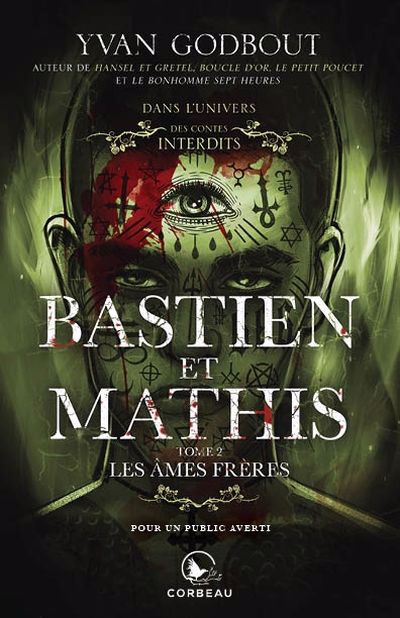 CONTES INTERDITS - BASTIEN ET MATHIS, LES AMES