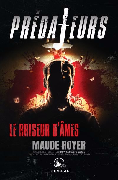 PREDATEURS: LE BRISEUR D'AMES