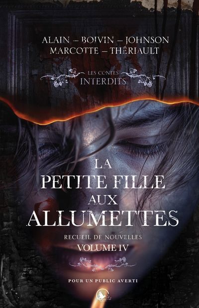 PETITE FILLE AUX ALLUMETTES : VOLUME IV