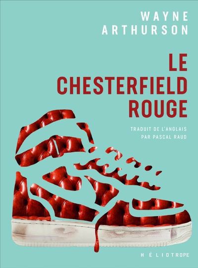 LE CHESTERFIELD ROUGE | WAYNE ARTHURSON