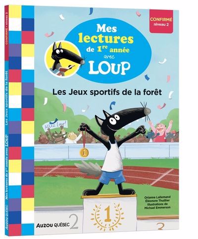 MES LECTURES DE 1RE ANNÉE AVEC LOUP : JEUX SPORTIFS DE LA FORET