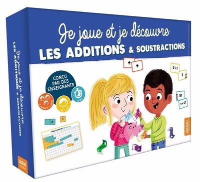 JE JOUE ET JE DECOUVRE : LES ADDITIONS ET SOUSTRACTIONS