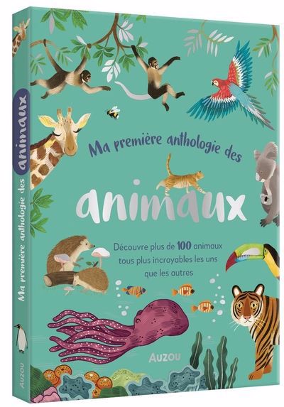 PREMIER LIVRE DES ANIMAUX - DECOUVRE PLUS DE 100 ANIMAUX TOUS