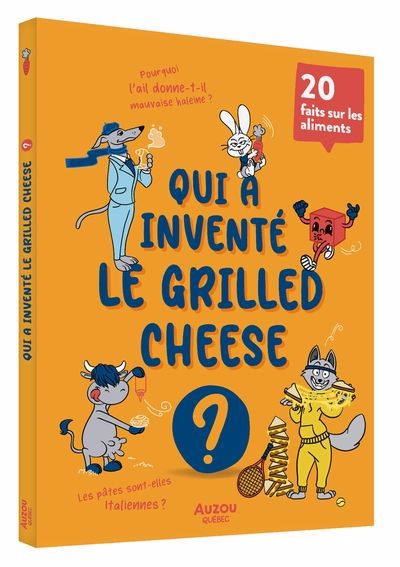 QUI A INVENTE LE GRILLED-CHEESE ?