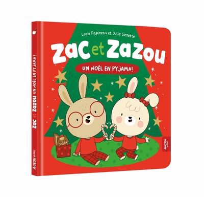 ZAC ET ZAZOU :UN NOEL EN PYJAMA]