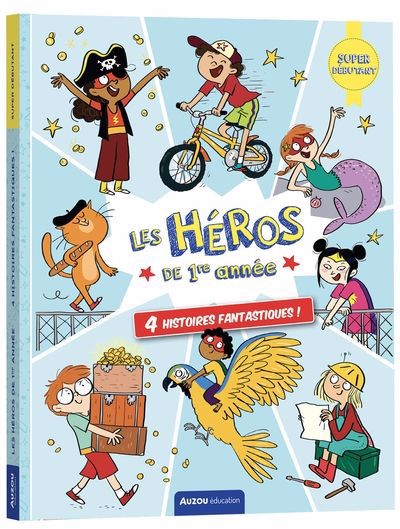 HEROS DE 1RE ANNEE (4 HISTOIRES FANTASTIQUES!)