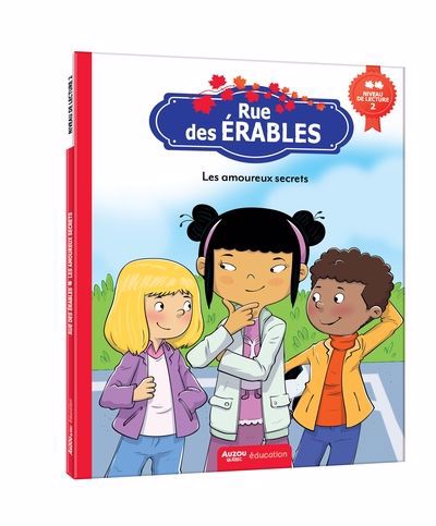 RUE DES ÉRABLES - NIVEAU 2 - AMOUREUX SECRETS