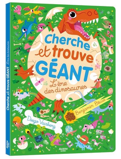 ERE DES DINOSAURES   CHERCHE ET TROUVE GEANT