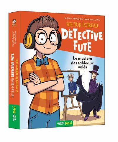 HECTOR POIREAU DETECTIVE FUTE T.02 LE MYSTERE DES TABLEAUX VOLES