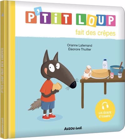 P'TIT LOUP FAIT DES CREPES