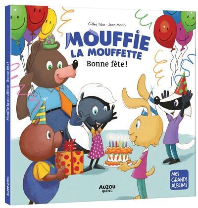 MOUFFIE LA MOUFFETTE - BONNE FETE !