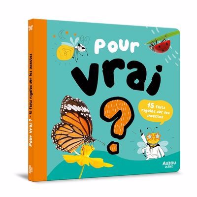 15 FAITS RIGOLOS SUR LES INSECTES