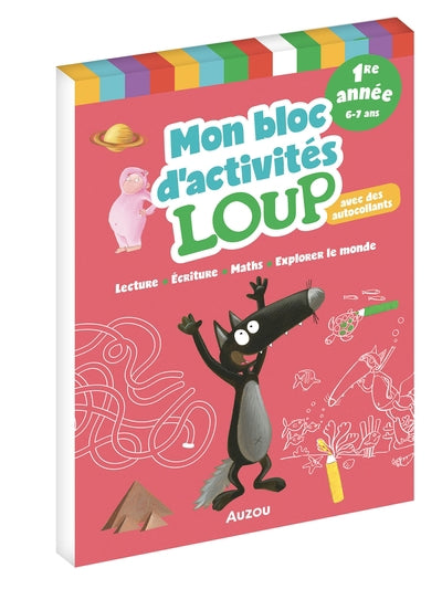 MON BLOC D'ACTIVITES LOUP - 1RE ANNEE 6-7 ANS