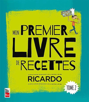 MON PREMIER LIVRE DE RECETTES RICARDO TOME 2