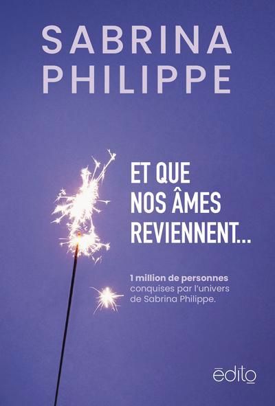 ET QUE NOS AMES REVIENNENT