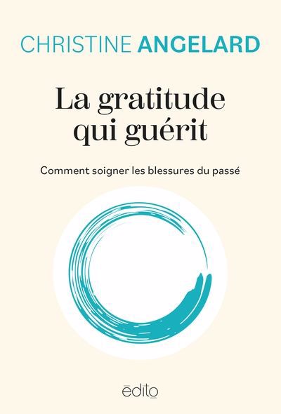 GRATITUDE QUI GUERIT (FORMAT POCHE)
