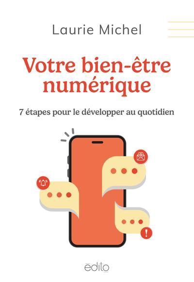 VOTRE BIEN-ETRE NUMERIQUE