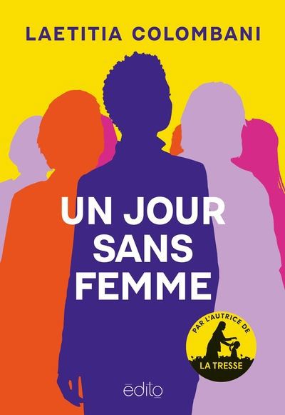 UN JOUR SANS FEMME