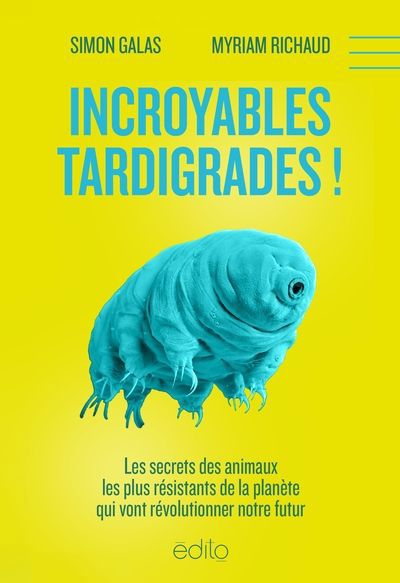 INCROYABLES TARDIGRADES !