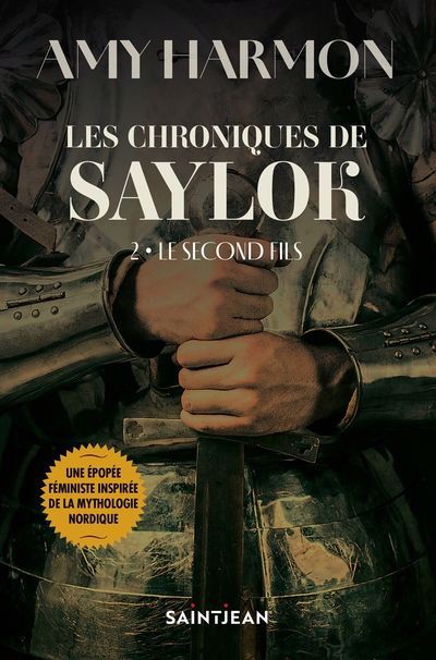 CHRONIQUES DE SAYLOK 02  LE SECOND FILS