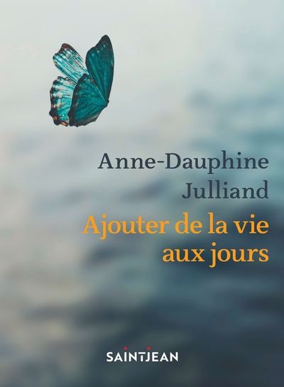 AJOUTER DE LA VIE AUX JOURS