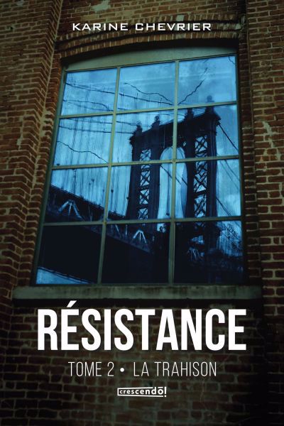 RESISTANCE T02 -LA TRAHISON