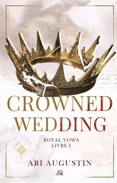 CROWNED WEDDING -ROYAL VOWS T01