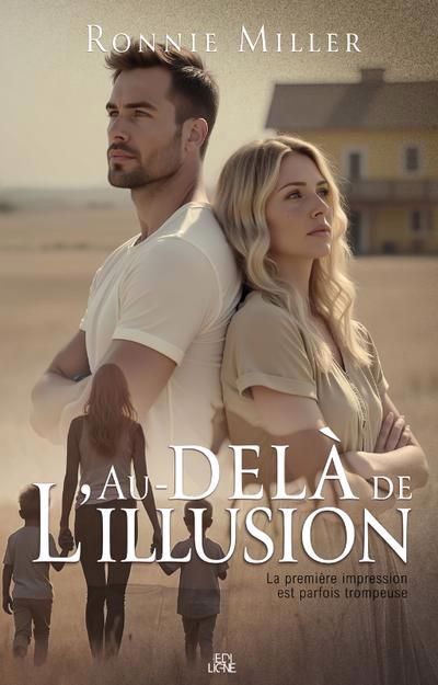AU-DELA DE L'ILLUSION