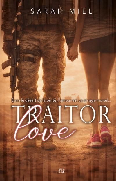 TRAITOR LOVE