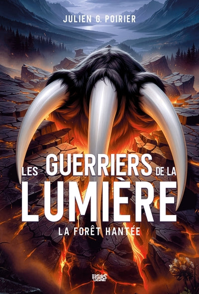 GUERRIERS DE LA LUMIERE -LA FORET HANTEE