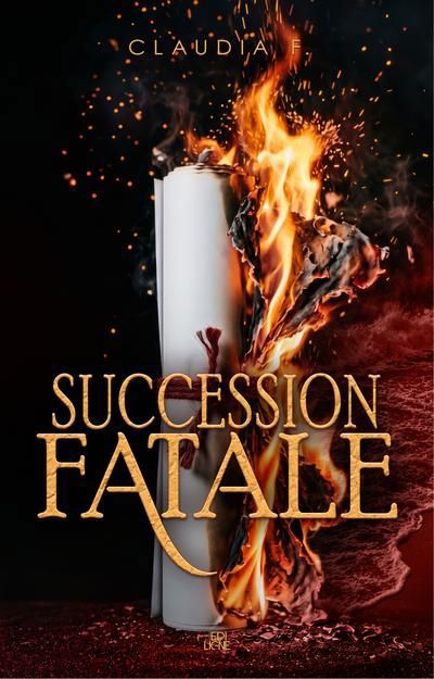 SUCCESSION FATALE