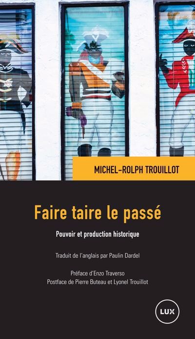 FAIRE TAIRE LE PASSE