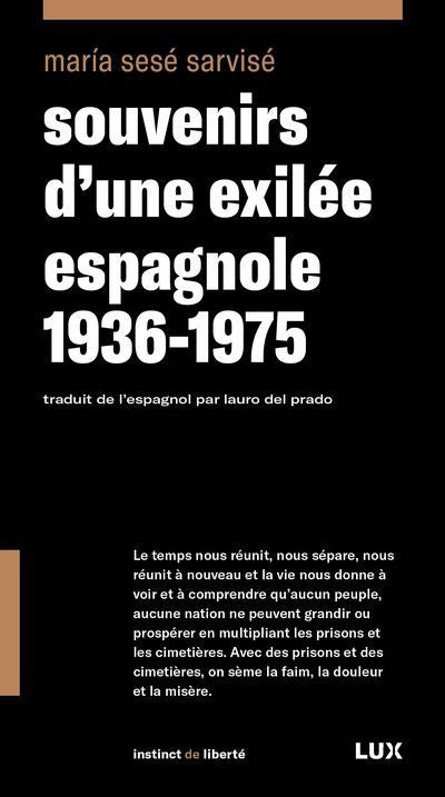 SOUVENIRS D'UNE EXILEE ESPAGNOLE   1936-1975