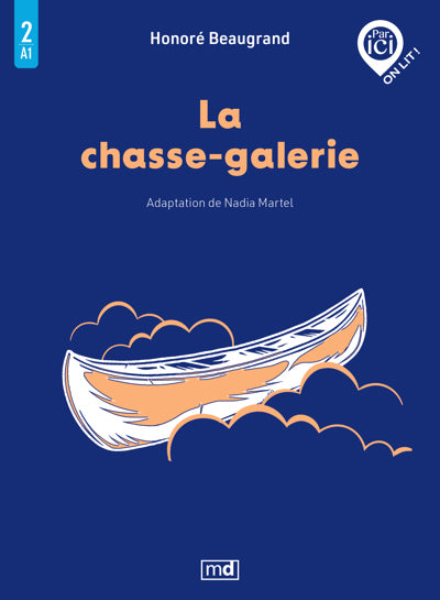 CHASSE-GALERIE , NIVEAU A1 / 2