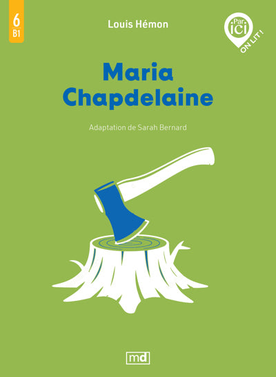 MARIA CHAPDELAINE, NIVEAU B1 / 6