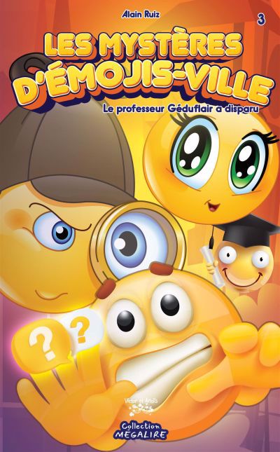 Mystères d'Émojis-ville - Tome 3