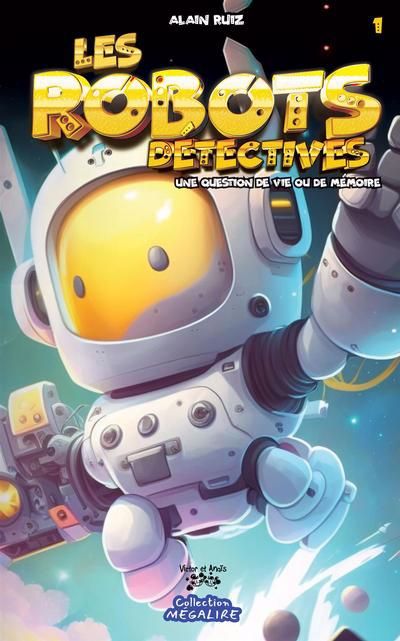 ROBOTS DETECTIVES T01