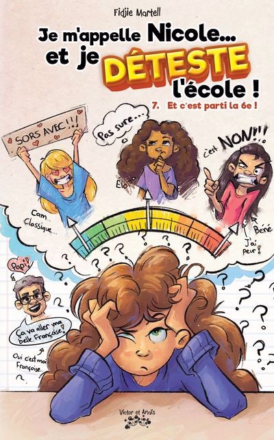 Je m'appelle Nicole et je déteste l'école ! 7