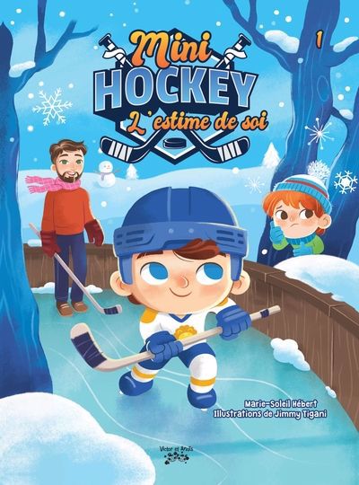 MINI HOCKEY T01 -L'ESTIME DE SOI