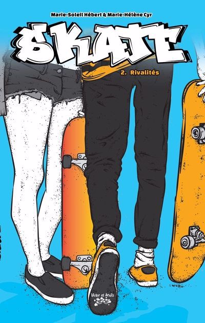 SKATE T02 -RIVALITES