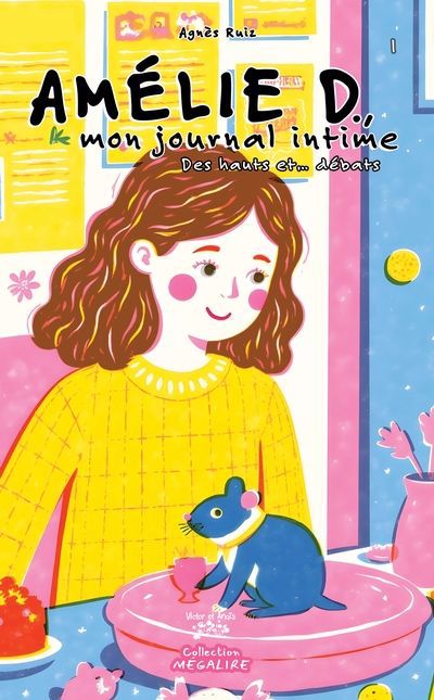 AMELIE D., MON JOURNAL INTIME T01