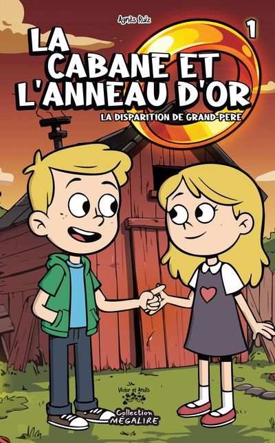 CABANE ET L'ANNEAU D'OR T01