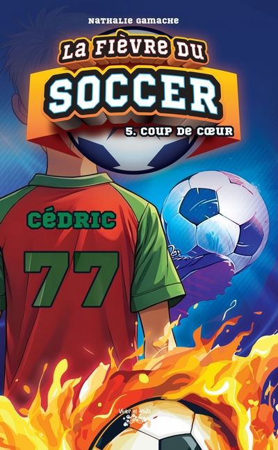 FIEVRE DU SOCCER T05