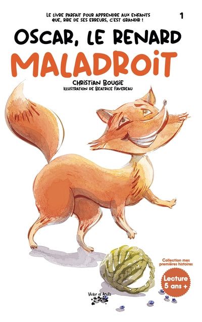 OSCAR, LE RENARD MALADROIT T01