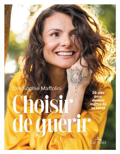 CHOISIR DE GUERIR