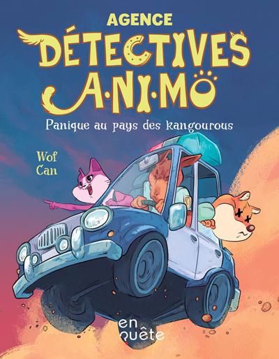 AGENCE DETECTIVES A.NI.MO: PANIQUE AU PAYS DES KANGOUROUS