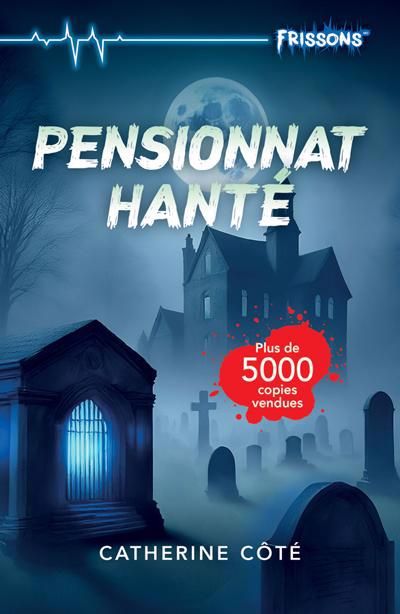 PENSIONNAT HANTE - NOUVELLE EDITION