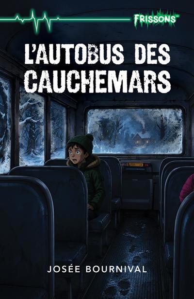 AUTOBUS DES CAUCHEMARS