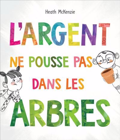 ARGENT NE POUSSE PAS DANS LES ARBRES L'